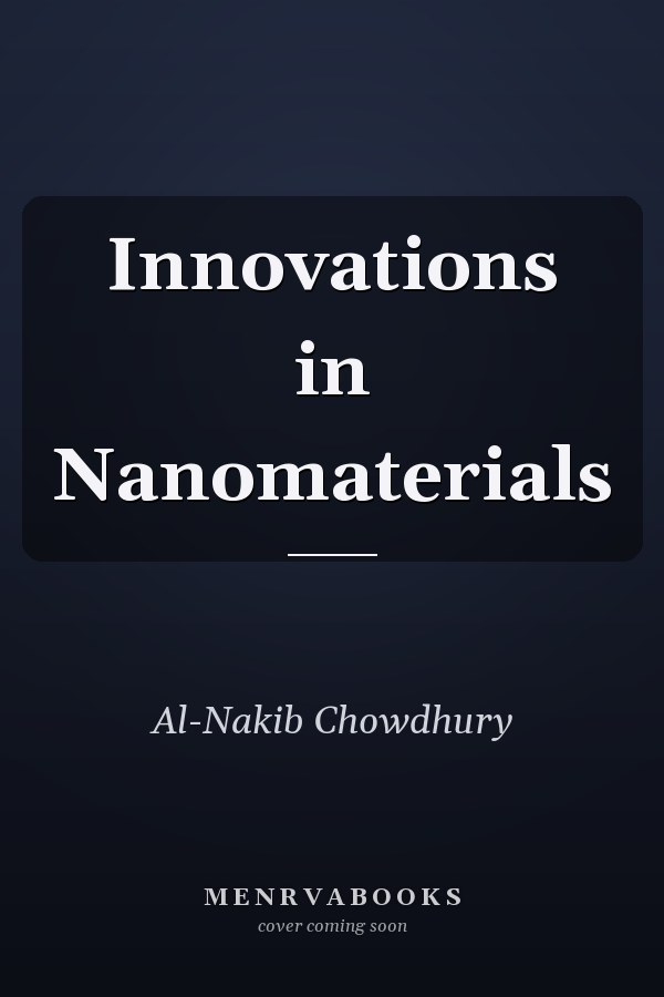 Innovations in Nanomaterials