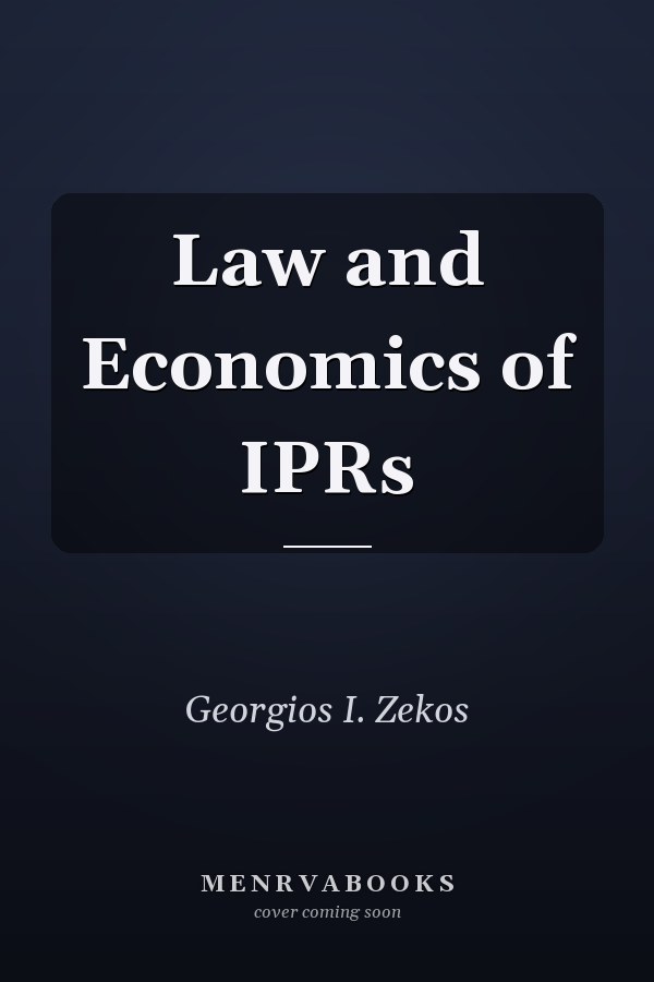 Law and Economics of IPRs