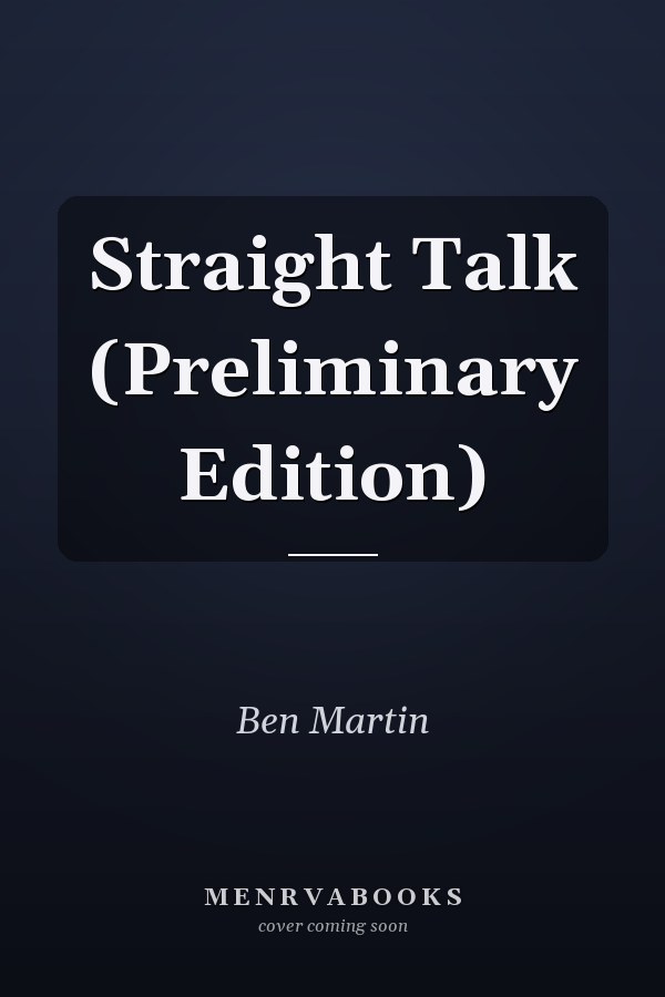 Straight Talk (Preliminary Edition)