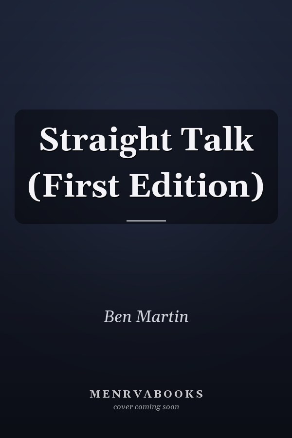 Straight Talk (First Edition)
