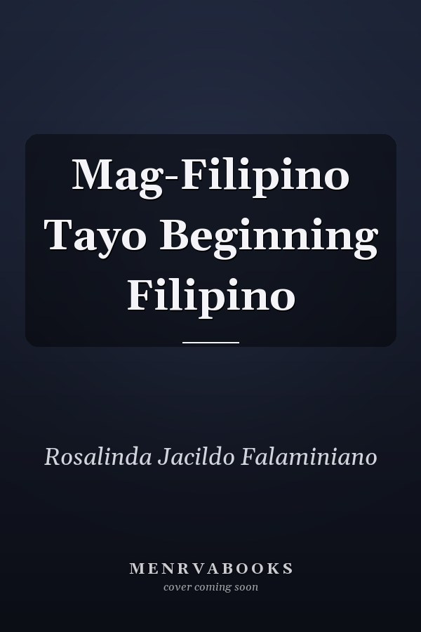 Mag-Filipino Tayo Beginning Filipino