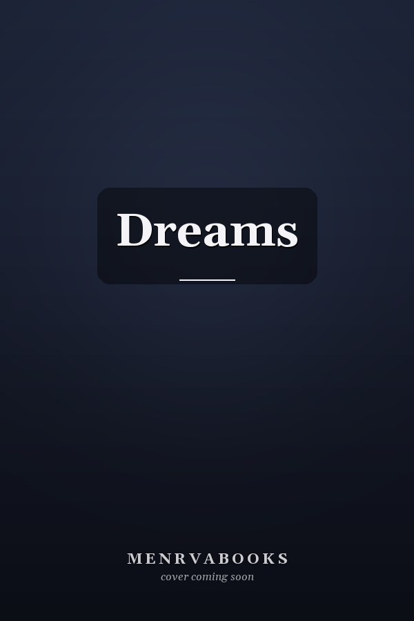 Dreams