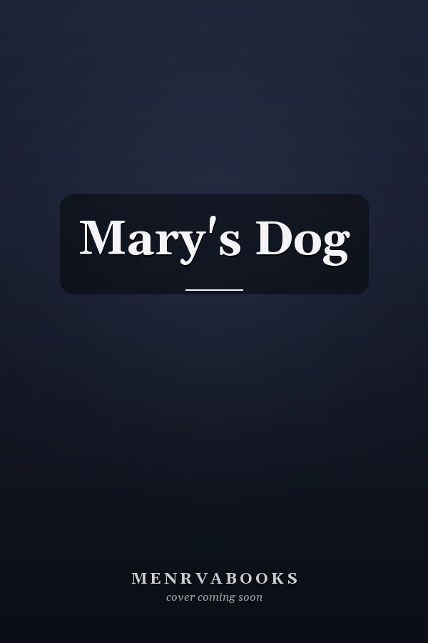 Mary's Dog