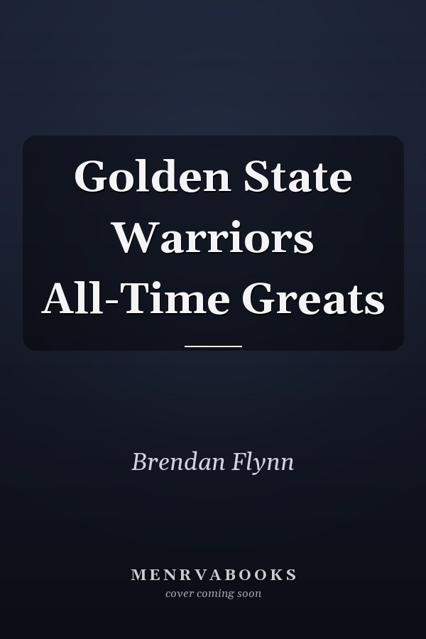 Golden State Warriors All-Time Greats