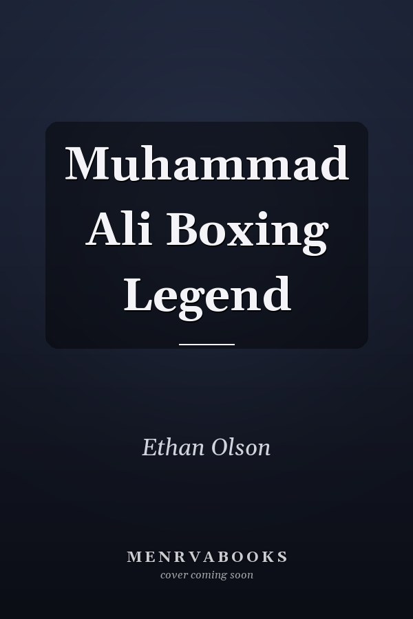 Muhammad Ali Boxing Legend