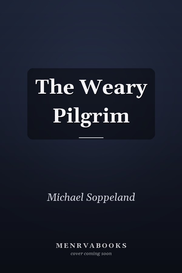 The Weary Pilgrim