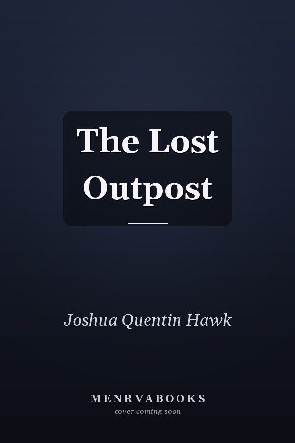 The Lost Outpost
