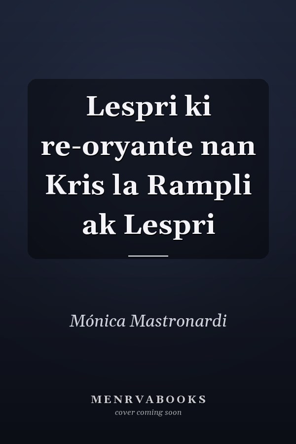 Lespri ki re-oryante nan Kris la Rampli ak Lespri