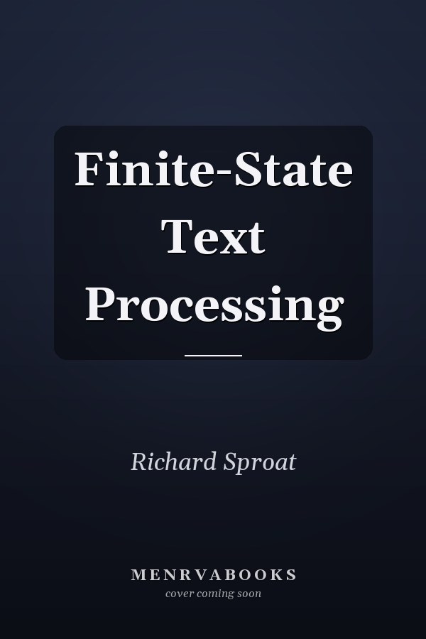 Finite-State Text Processing