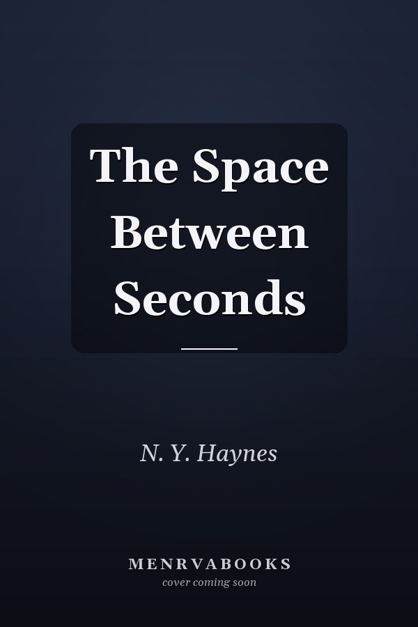 The Space Between Seconds