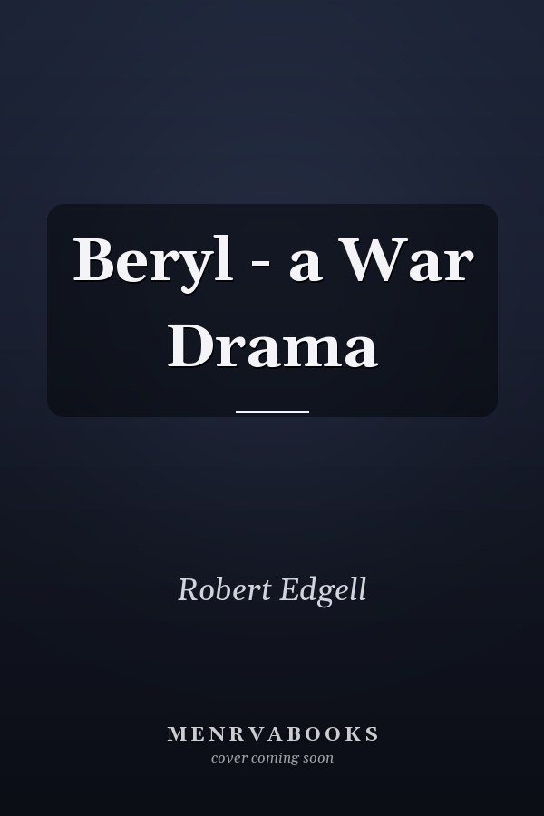 Beryl - a War Drama