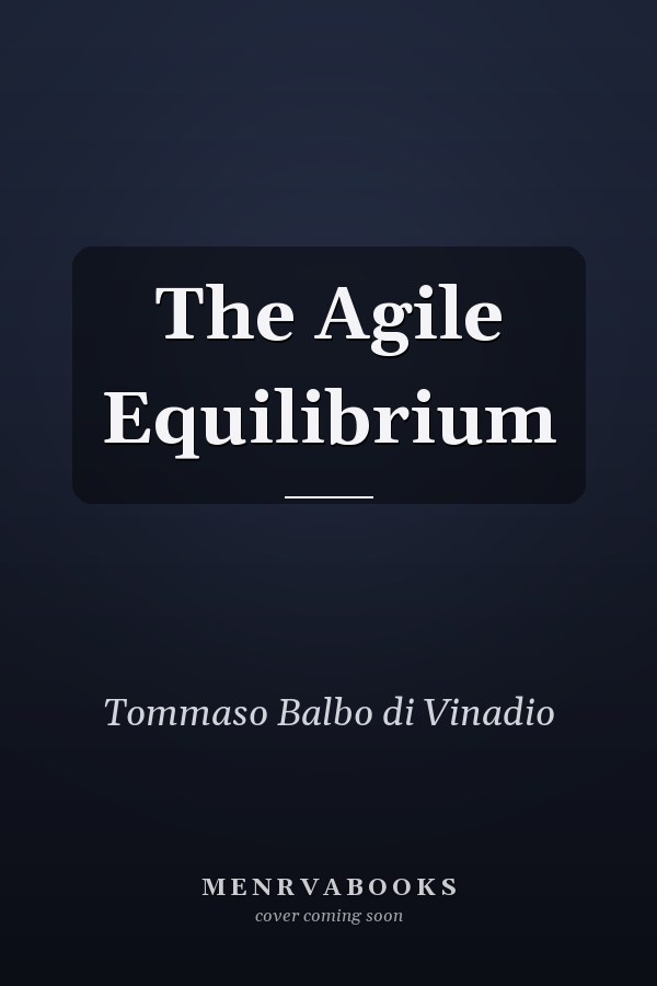 The Agile Equilibrium