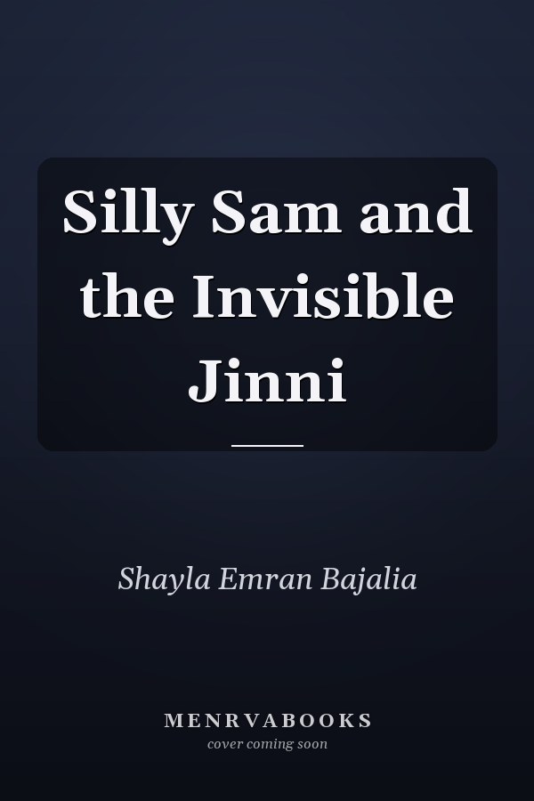 Silly Sam and the Invisible Jinni