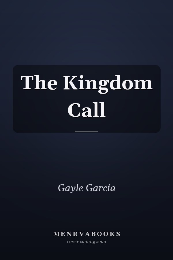 The Kingdom Call