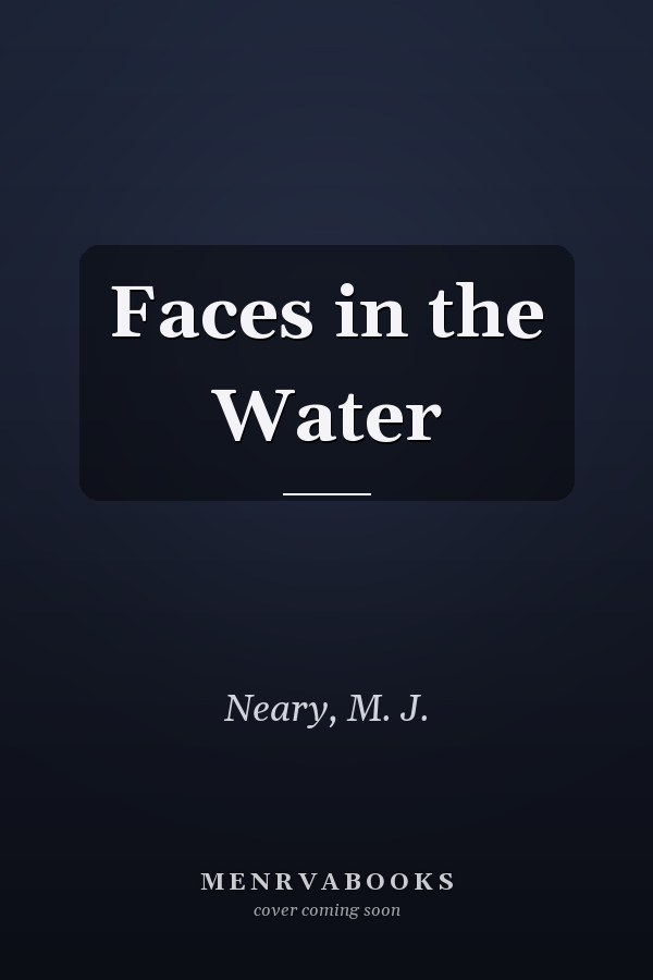Faces in the Water