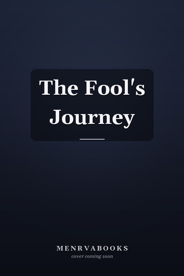 The Fool's Journey