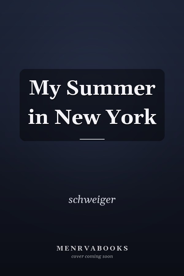 My Summer in New York