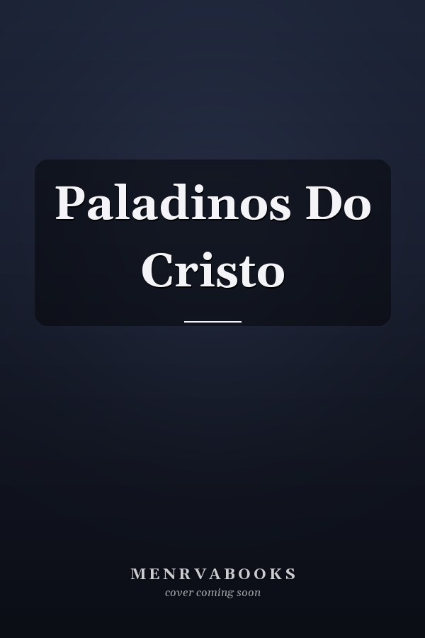 Paladinos Do Cristo