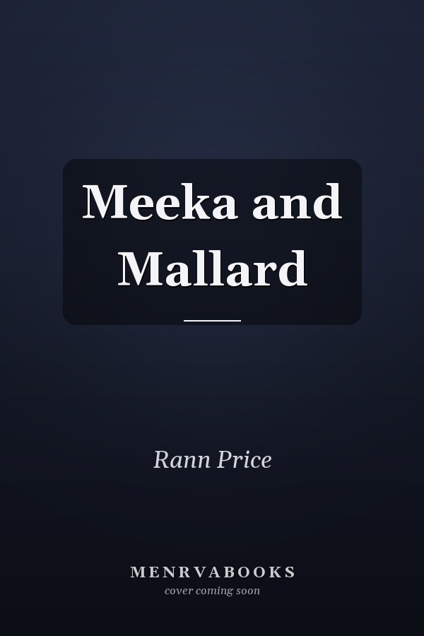 Meeka and Mallard