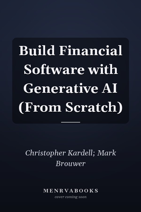 Build Financial Software with Generative AI (From Scratch)