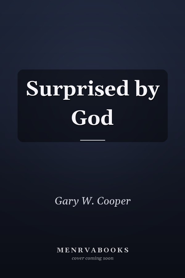 Surprised by God