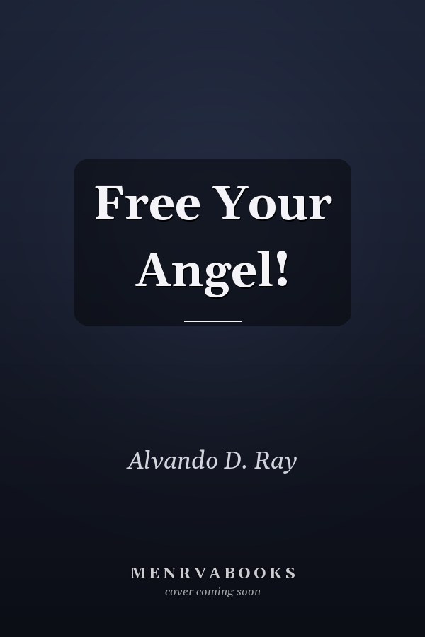 Free Your Angel!