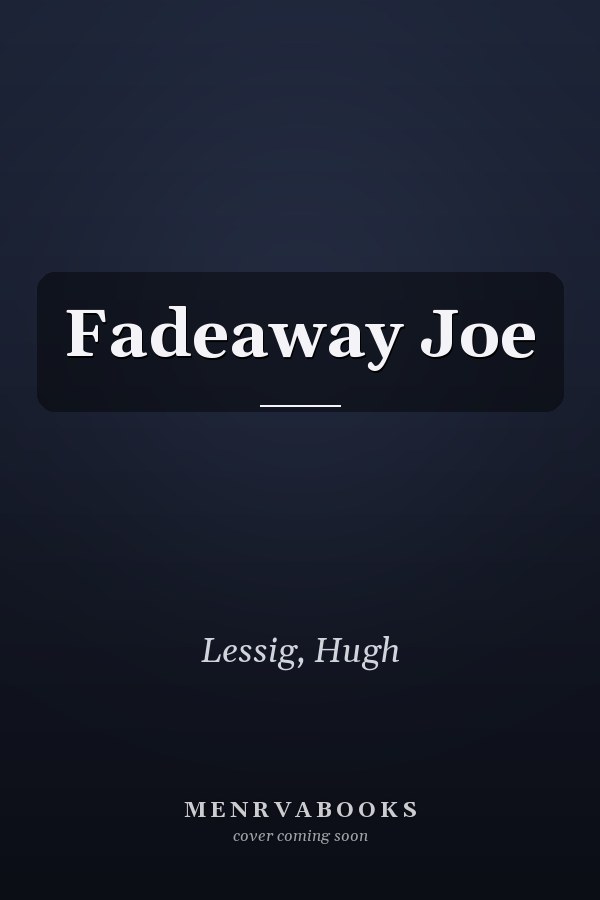 Fadeaway Joe