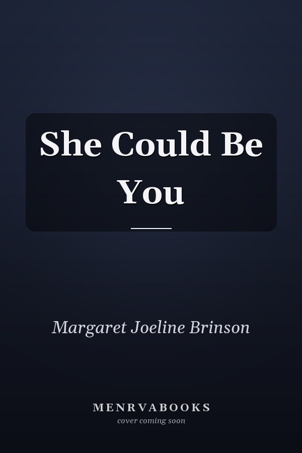 She Could Be You