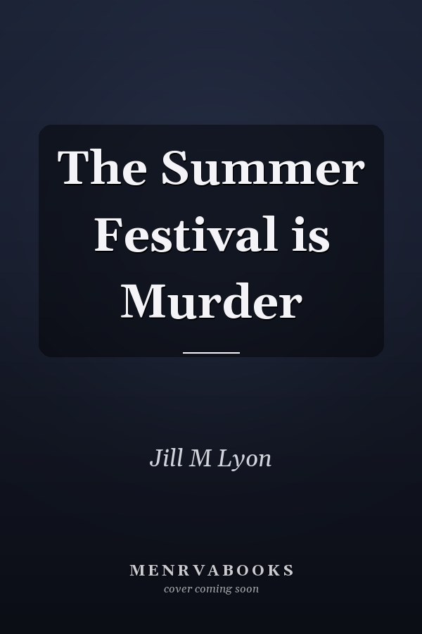 The Summer Festival is Murder