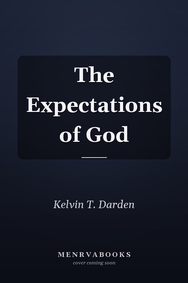 The Expectations of God