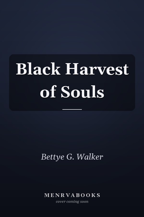 Black Harvest of Souls