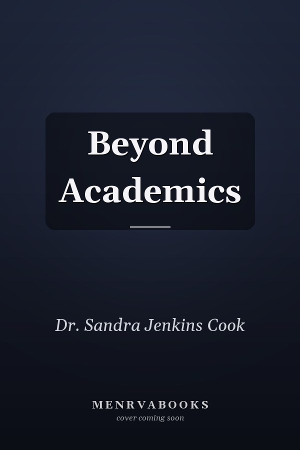 Beyond Academics
