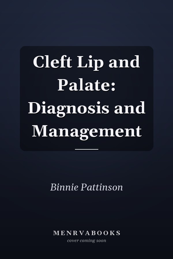 Cleft Lip and Palate: Diagnosis and Management