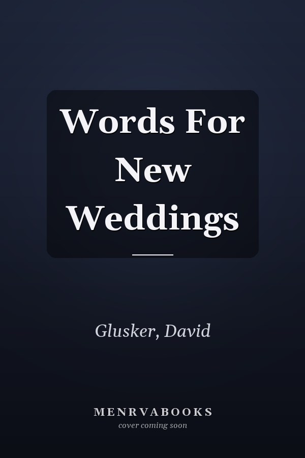 Words For New Weddings