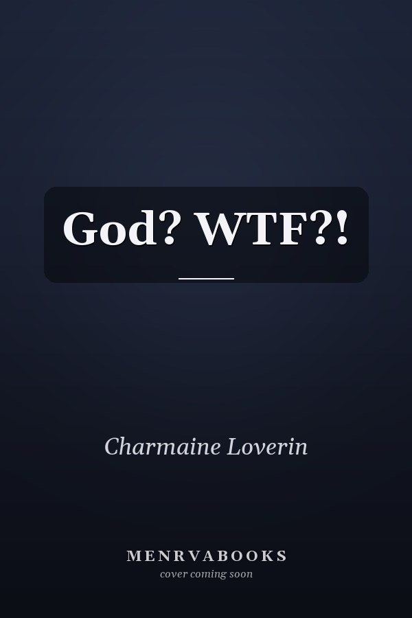 God? WTF?!