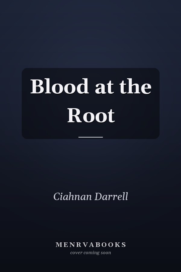 Blood at the Root