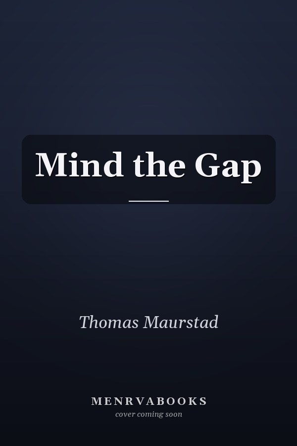 Mind the Gap