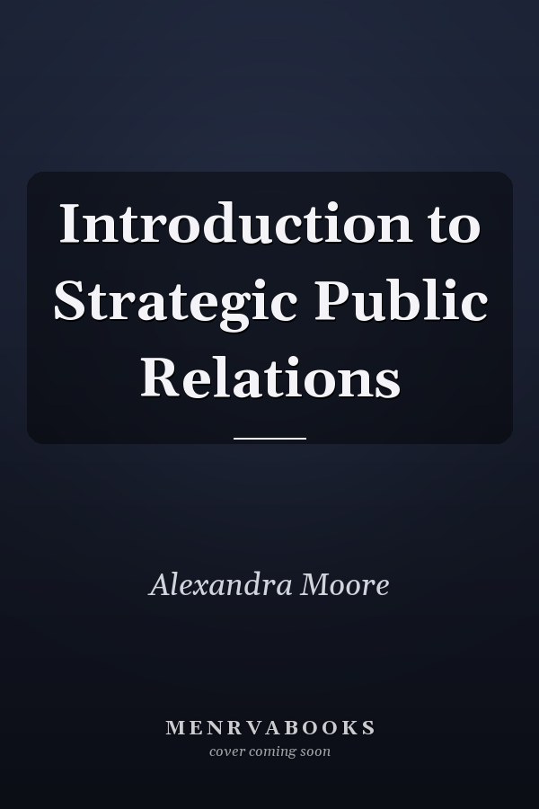 Introduction to Strategic Public Relations