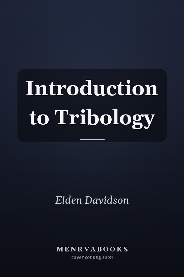 Introduction to Tribology