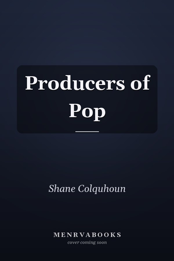 Producers of Pop