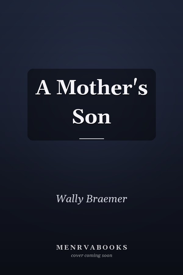 A Mother's Son