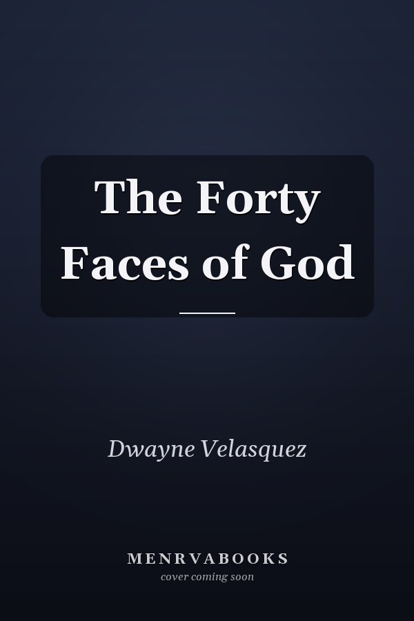 The Forty Faces of God