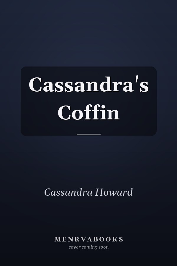 Cassandra's Coffin
