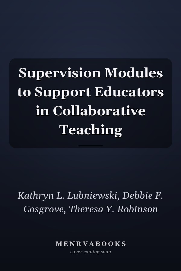 Supervision Modules to Support Educators in Collaborative Teaching