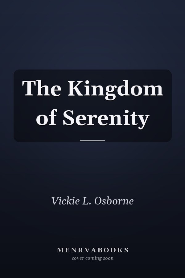 The Kingdom of Serenity