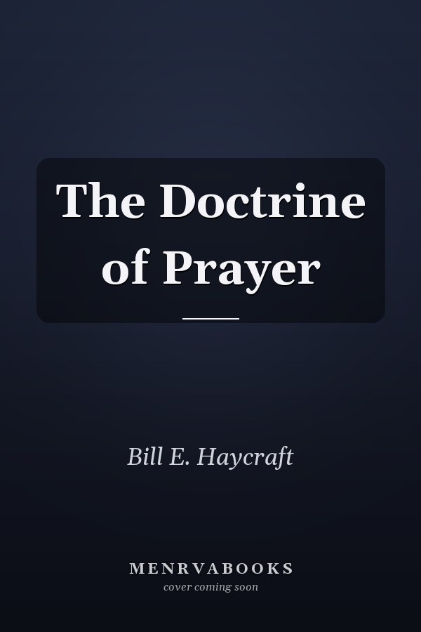 The Doctrine of Prayer