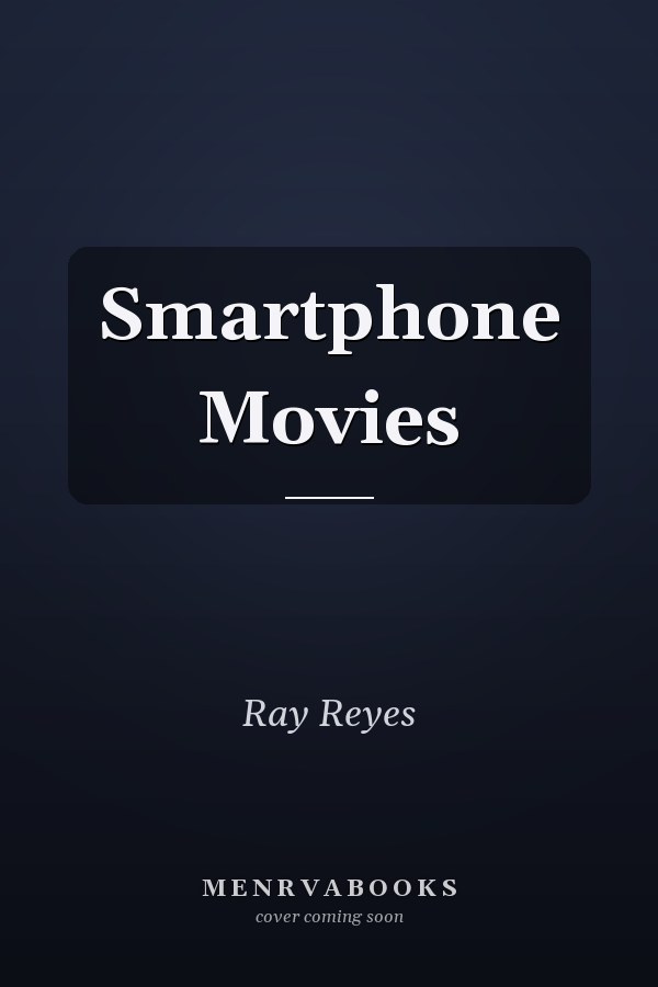 Smartphone Movies