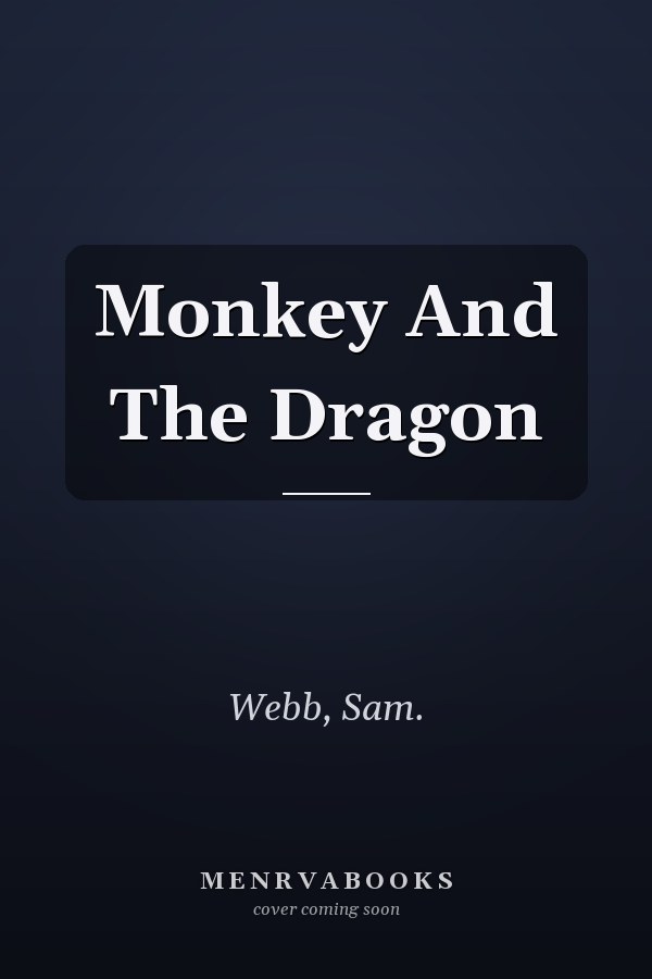 Monkey And The Dragon