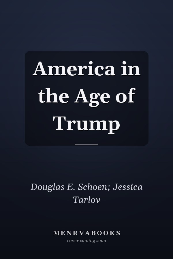 America in the Age of Trump