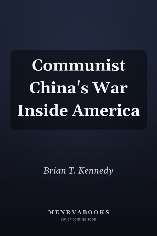 Communist China's War Inside America
